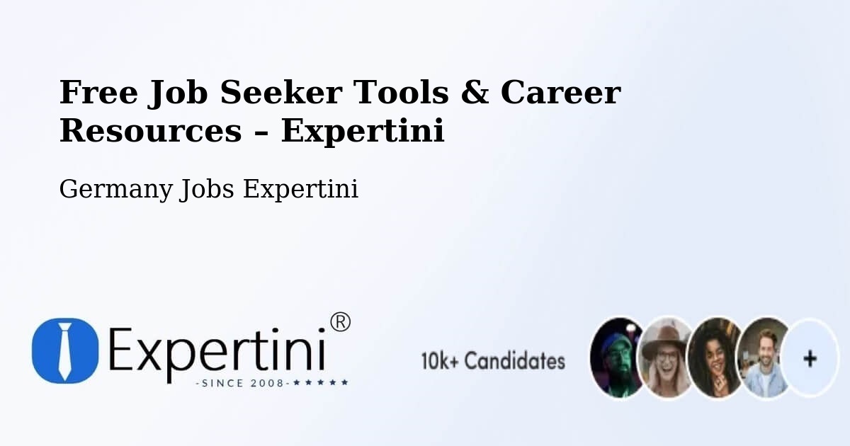 Free Job Seeker Tools & Career Resources – Böttingen - Böttingen, Germany Jobs Expertini